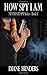 How Spy I Am by Diane Hende...