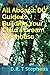 All Aboard: DIY Guide to Building Your Child's Dream Treehouse (DIY Conversions and Renovations: Elegant Sustainable Development For the Modern Home)