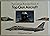 Concise Illustrated Book of Top Gun Aircraft