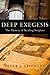 [Deep Exegesis: The Mystery of Reading Scripture] [Author: Leithart, Peter J.] [September, 2009]