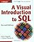 A Visual Introduction to SQL by David Chappell (2001-11-12)