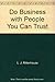 Do Business with People You Can Trust: Balancing Profits and Principles by L. J. Rittenhouse (2007-05-01)