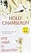 One Week In December by Holly Chamberlin (2014-10-07)