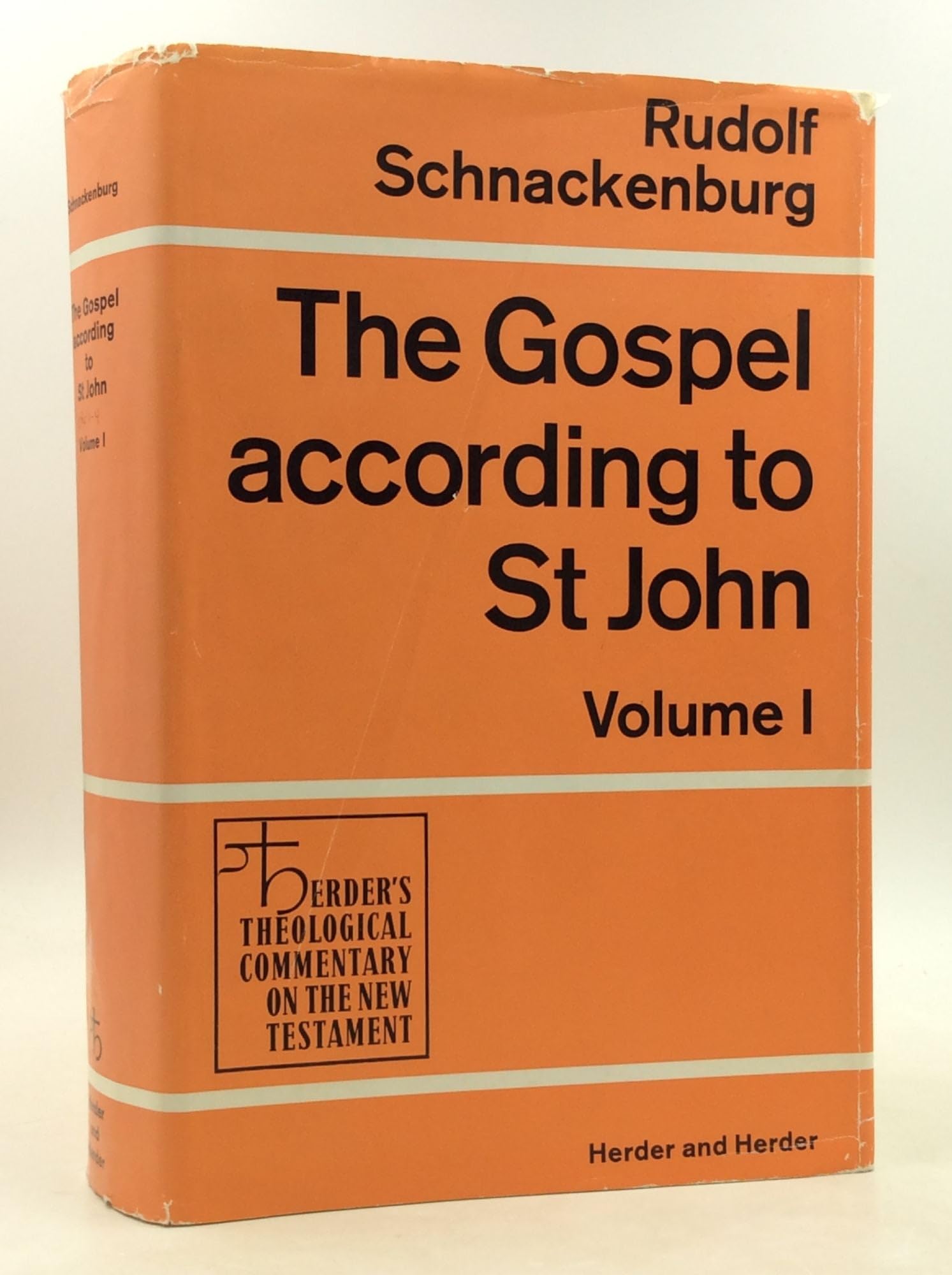 The Gospel according to St. John; (Herder's theological commentary on the New Testament)