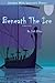 Beneath The Ice: The Collected Edition by Josh Hilden (2013-10-03)