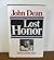 Lost Honor by John W. Dean (1982-11-02)