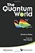 Quantum World, The