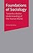 Foundations of Sociology: Towards a Better Understanding of the Human World by Richard Jenkins (2002-09-06)