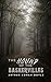 The Hound of the Baskervilles: The Mysterious Hound Mythology