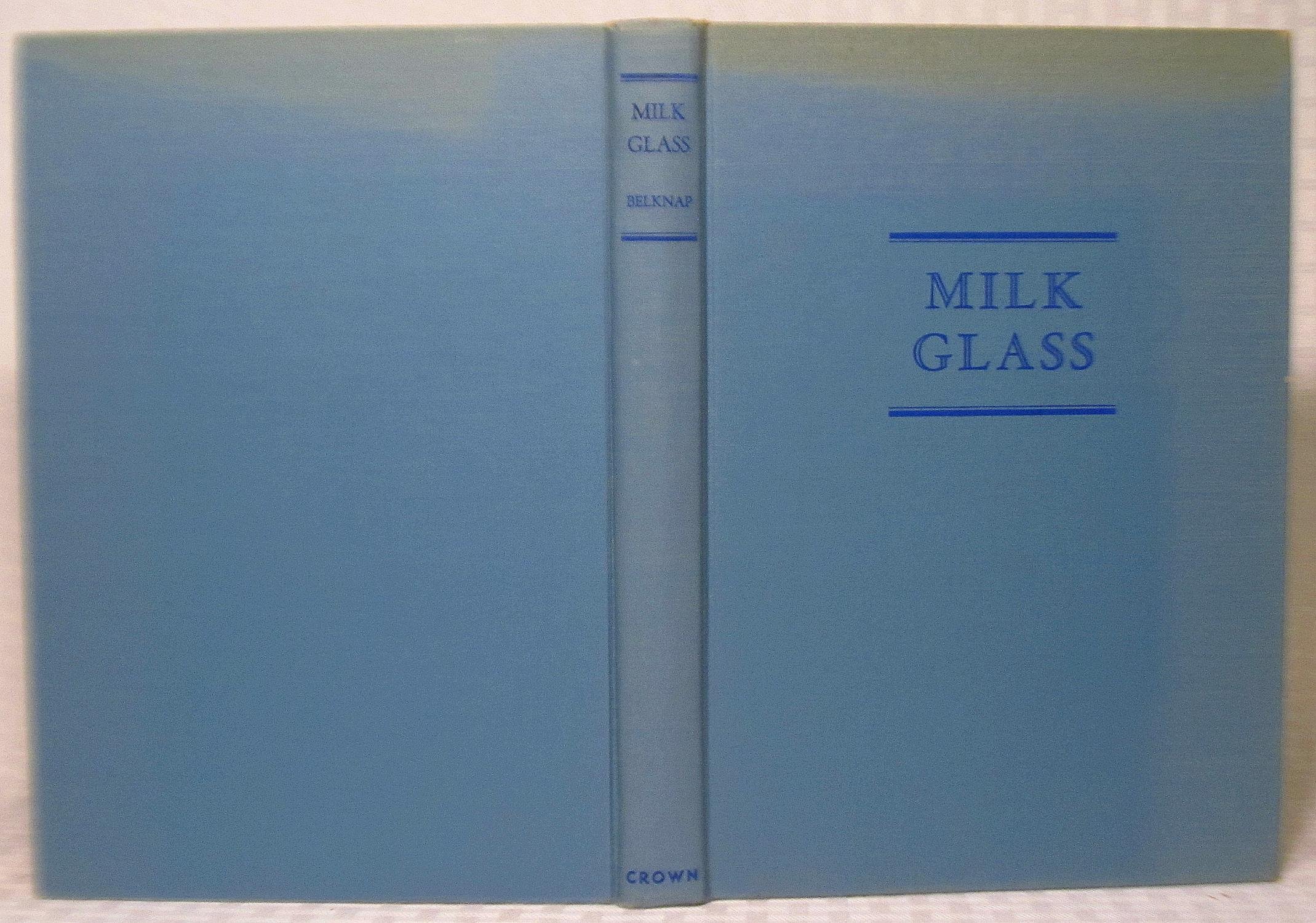 Milk Glass (Hardcover)