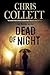 Dead of Night: A Tom Mariner Police Procedural Set in Birmingham (A Tom Mariner Mystery) by Chris Collett (2014-09-01)