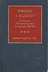 Forging a Majority: The Formation of the Republican Party in Pittsburgh, 1848-1860