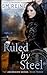 Ruled by Steel: An Urban Fantasy Novel: Volume 3 (The Ascension Series) by S M Reine (2013-10-21)