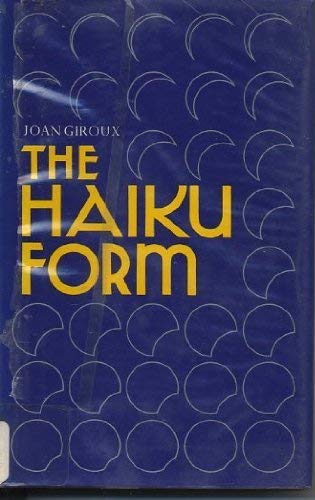 The Haiku Form (Hardcover)