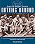 Louisville Slugger Presents Batting Around: A Comprehensive Collection of Hitting Achievements, Anecdotes,