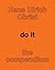 Do It: The Compendium by Altshuler, Bruce (2013) Paperback