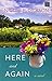 Here and Again by Nicole R. Dickson (2014-10-01)