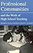 [Professional Communities and the Work of High School Teaching] (By: Milbrey Wallin McLaughlin) [published: November, 2001]