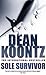 The Sole Survivor [Paperback] by Koontz, Dean