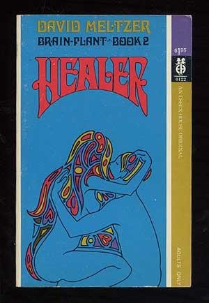 Healer (Brain-Plant, #2)