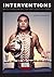 Interventions: Native American Art for Far-flung Territories by Ostrowitz Judith (2009-03-02) Hardcover