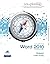 Exploring Microsoft Office Word 2010 Introductory (Custom Phit: The Pearson Custom Program for Cis) by Robert T. Grauer (2010-08-28)