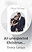 An unexpected Christmas Rom...