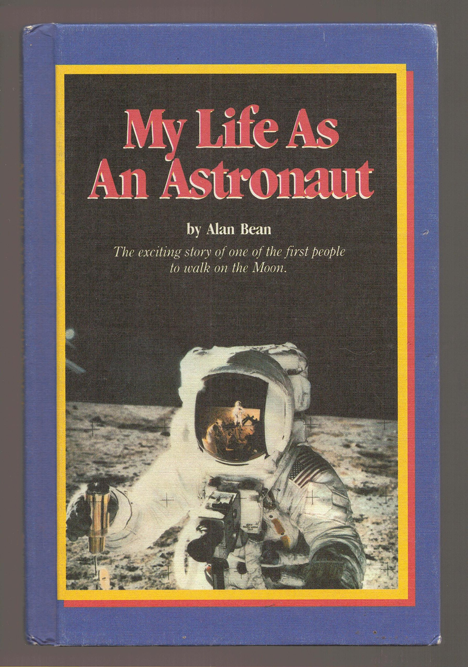 Just for boys presents My life as an astronaut (A Minstrel paperback original)