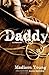 Daddy: A Memoir by Young, M...
