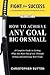 Fight for Success: How To Achieve Any Goal Big or Small