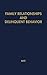 Family Relationships and Delinquent Behavior. by F. Ivan Nye (1973-10-05)