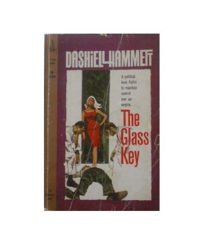 The Glass Key A political boss fights to maintain control over an empire.