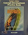 Conceptual Physics: Concept-Development Practice Book, Teacher's Edition
