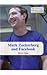 Mark Zuckerberg and Faceboo...