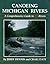 Canoeing Michigan Rivers by Jerry Dennis