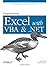 Programming Excel with VBA and .NET: Solve Real-World Problems with Excel by Jeff Webb (2006-05-05)