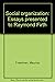 Social Organisation: Essays...