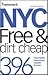 NYC Free and Dirt Cheap 4th (forth) edition Text Only by Ethan Wolff