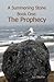 A Summoning Stone Book One The Prophecy by Jan Shaffer