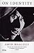 On Identity by Maalouf, Amin (2000) Paperback