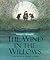 The Wind in the Willows by Kenneth Grahame (Mar 6 2012) by Unknown Author