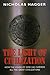 The Light of Civilization by Nicholas Hagger (2006-05-30)