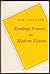 Reading Frames in Modern Fiction (Princeton Legacy Library)