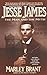 Jesse James by Marley Brant (1998-01-01)