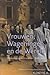 Vrouwen, Wageningen En De Wereld: Wetenschap, Studie En Loopbaan, 1918-2003