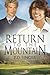 Return to the Mountain by Singer, P.D. (2013) Paperback