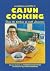 Cajun Cooking (Acadiana Profile's Cajun Cooking)
