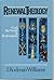 Renewal Theology by J. Rodman Williams