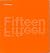 Fifteen by David Pagel