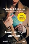 Mâine ne va fi ma...